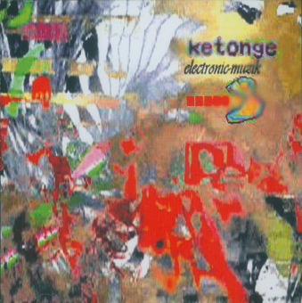 ketonge: electronic muzik